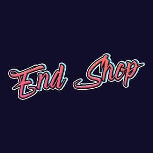 END OF SHOP